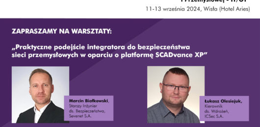 IX Konferencja Warsztatowa „Niezawodność i Cyberbezpieczeństwo Infrastruktury Krytycznej i Przemysłowej – IT/OT