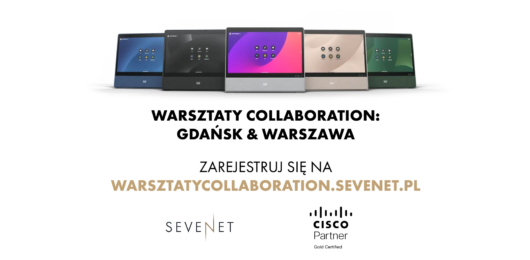 Warsztaty Collaboration Sevenet x Cisco!