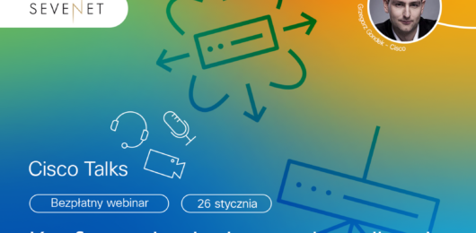 Sevenet x Cisco Talks, 26.01.2023