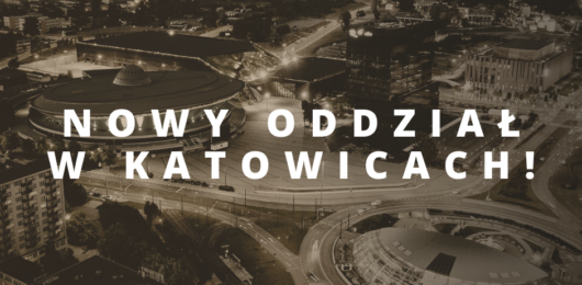 We open an office in Katowice