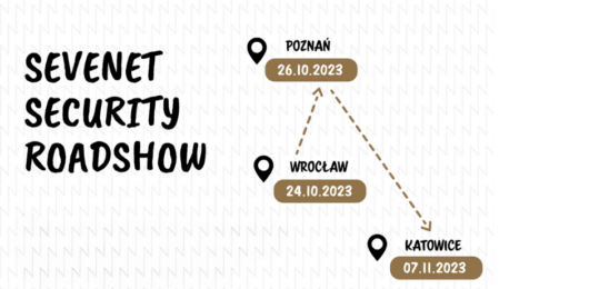 Sevenet Security Roadshow 2023!