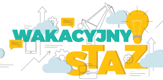 XVII edycja „Wakacyjnego Stażu”